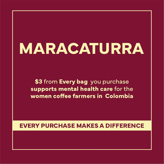 Colombia Maracaturra - Limited Edition.